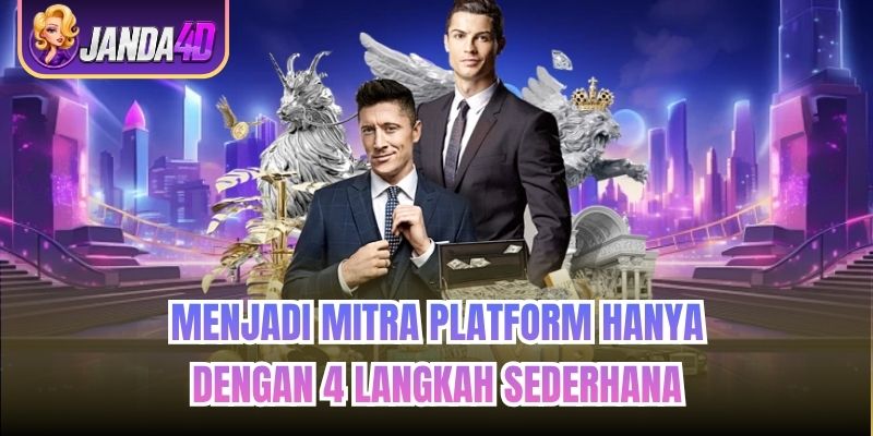 Menjadi mitra platform hanya dengan 4 langkah sederhana