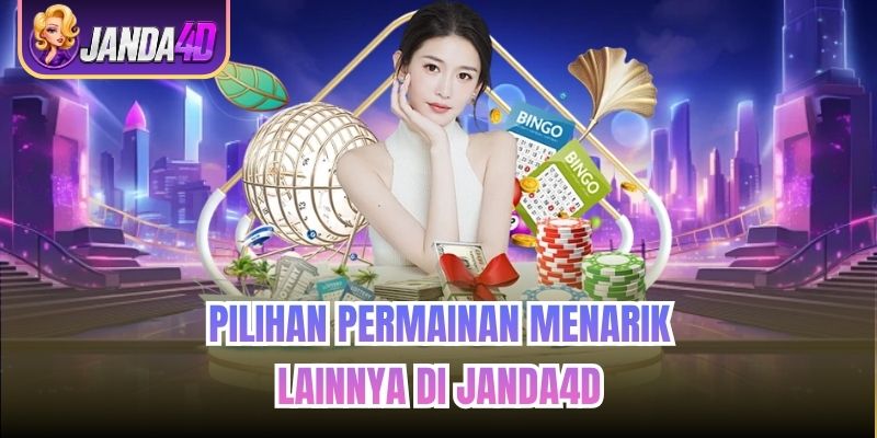 Pilihan Permainan Menarik Lainnya di Janda4d